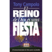 El Reino de Dios Es Una Fiesta = The Kingdom of God Is a Party = The Kingdom of God Is a Party