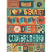 The Top Secret History of Codes and Code Breaking