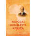 Nikolai Gumilev's Africa