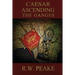 Caesar Ascending-The Ganges