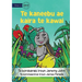 The Insect that Led the Way - Te kaneebu ae kaira te kawai (Te Kiribati)