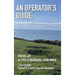 An Operator's Guide: A Field Manual for Men