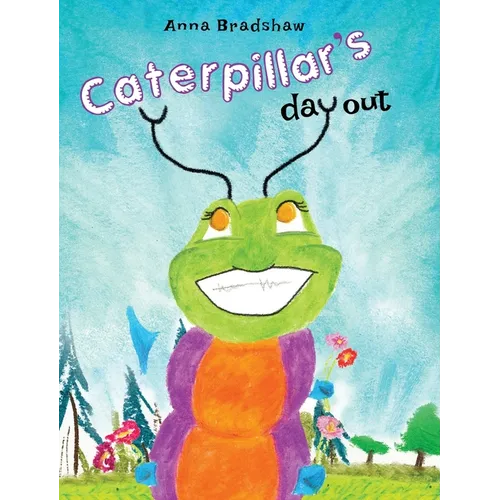 Caterpillar's Day Out