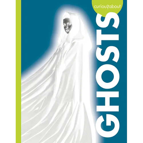 Curious about Ghosts