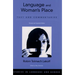 Language and Woman's Place: Text and Commentaries