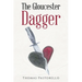 The Gloucester Dagger