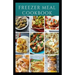 Freezer Meal Cookbook: A delicious freezer meal recipes for cooks and family conveniences