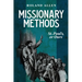 Missionary Methods: St. Paul's or Ours: A Study of the Church in the Four Provinces