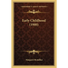 Early Childhood (1900)