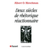 Deux siècles de rhétorique réactionnaire