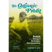 The Organic Profit: Rodale and the Making of Marketplace Environmentalism