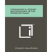 A Biographical History And Genealogy Of The Woodling Family