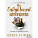 The Enlightened Passenger: The Flight That Changes Everything