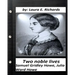 Two noble lives. Samuel Gridley Howe, Julia Ward Howe by Laura E. Richards