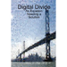 Digital Divide: An Equation Needing a Solution