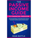 The Passive Income Guide to Financial Freedom: Ideas and Strategies to Make Money Online Through Multiple Income Streams - Affiliate Marketing, Bloggi