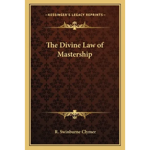 The Divine Law of Mastership