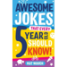 Awesome Jokes That Every 5 Year Old Should Know!