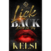 Lick Back: A Hood Love Story