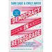 Democracy in Retrograde: How to Make Changes Big and Small in Our Country and in Our Lives