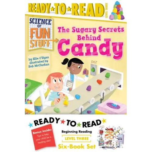Science of Fun Stuff Ready-To-Read Value Pack: The Sugary Secrets Behind Candy; The Innings and Outs of Baseball; Pulling Back the Curtain on Magic!;