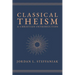Classical Theism: A Christian Introduction