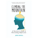 Climbing the Mountain: A Survivor's Guide to Overcoming Depression