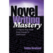 Novel Writing Mastery: A Step-by-Step Guide from Concept to Publication