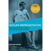 Outlaw Representation: Censorship and Homosexuality in Twentieth-Century American Art (Ideologies of Desire)