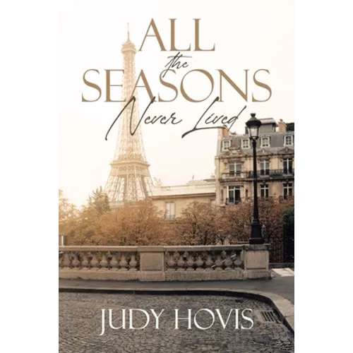 All the Seasons Never Lived
