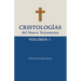 Cristologías del Nuevo Testamento