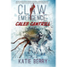 Claw: Emergence - Caleb Cantrill: Tales from Lawless -- A Novelette