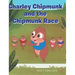 Charley Chipmunk and the Chipmunk Race
