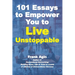 101 Essays to Empower You to Live Unstoppable