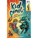 Kid Comet and the Eighth Grade Enemy
