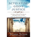 Activating God's Justice: A closer look at having an abundant life in God