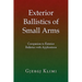 Exterior Ballistics of Small Arms