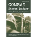 Combat Stress Injury: Theory, Research, and Management