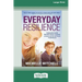Everyday Resilience: Helping Kids Handle Friendship Drama, Academic Pressure and theSelf-Doubt of Growing Up (Large Print 16 Pt Edition)