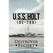 U.S.S. Holt (de-706) Destroyer Escort