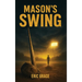 Mason's Swing