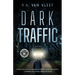 Dark Traffic