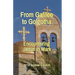From Galilee to Golgotha