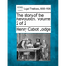 The Story of the Revolution. Volume 2 of 2