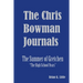The Chris Bowman Journals: Summer of Gretchen - The High School Years