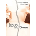 Jesus and Divorce