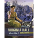 Virginia Hall: Clever Spy of World War II