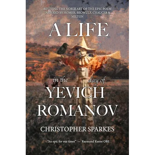 A Life in the Day of Yevich Romanov