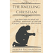 The Kneeling Christian