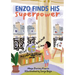 Enzo Finds His Superpower: A Story Embracing the Power of Languages
